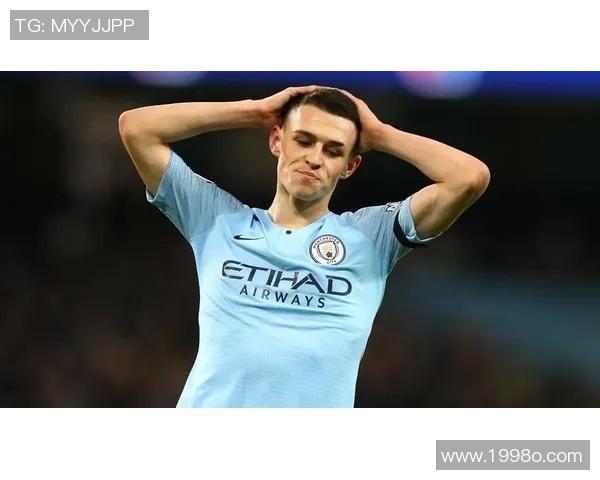 菲尔·福登的崛起之路 从曼城青训到英格兰国家队新星